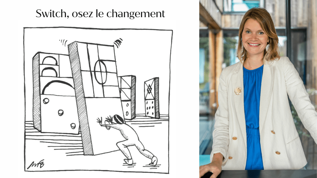 Switch, osez le changement